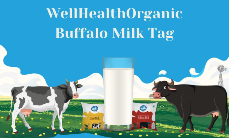 wellhealthorganic buffalo milk tag